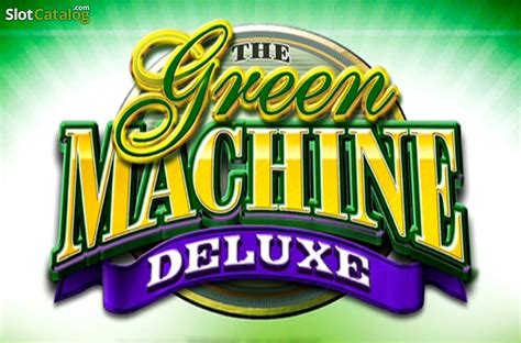The Green Machine Deluxe Slot Grátis